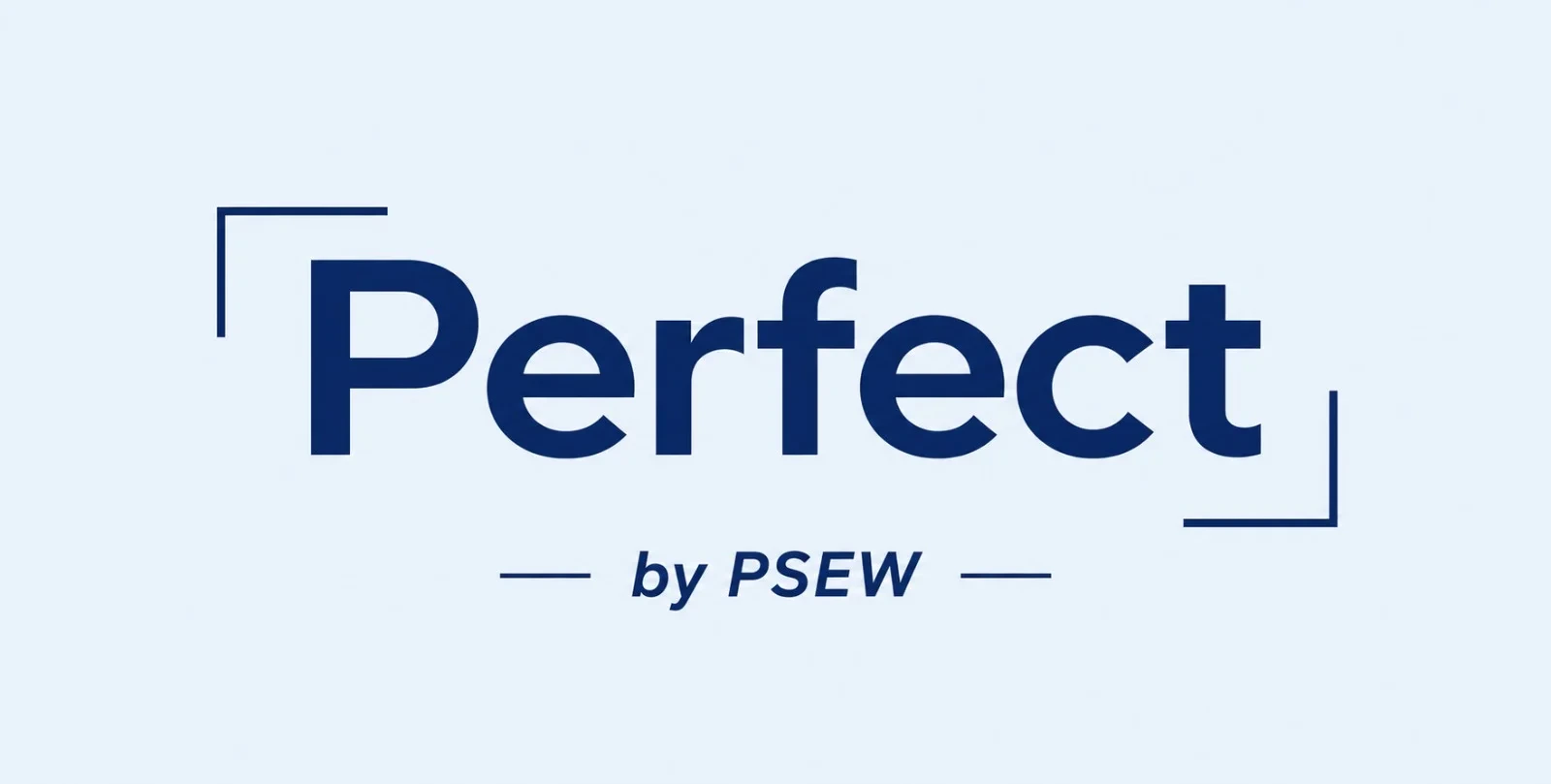 Perfect by PSEW